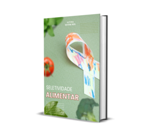 Guia Seletividade alimentar
